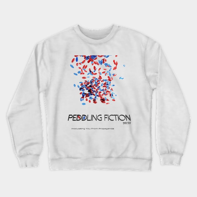 Raining Red Pills Crewneck Sweatshirt by Peddling Fiction